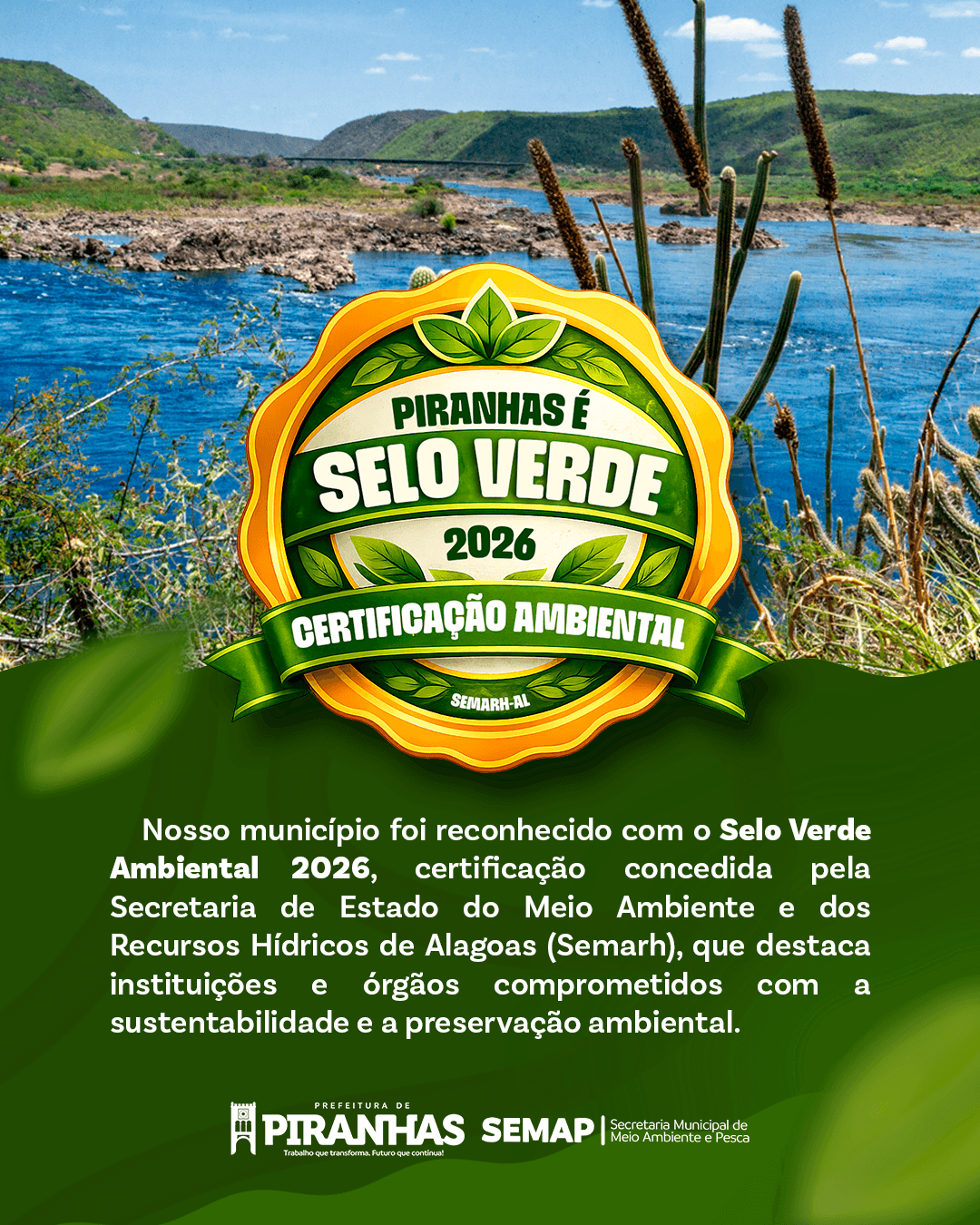 Piranhas conquista o Selo Verde Ambiental 2026